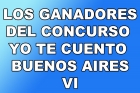 Ganadores del Yo te cuento Buenos Aires VI