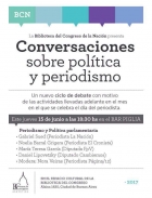 Biblioteca del Congreso : Ciclo de debate Conversaciones sobre poltica y periodismo