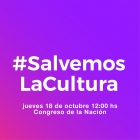 SalvemosLaCultura - Convocatoria en defensa de nuestra cultura: FESTIVAL FRENTE AL CONGRESO.