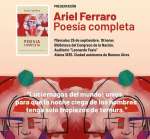  Poesa Completa de Ariel Ferraro. Hoy presentacin en la Biblioteca del Congreso