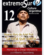Sali la Revista Extremo Sur N* 12 - Diciembre 2020 - Cultura argentina