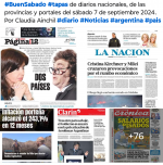 Tapas de diarios nacionales, de las provincias y portales del sabado 7 de septiembre 2024