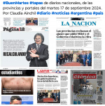 Tapas de diarios nacionales, de las provincias y portales 17 de septiembre 2024