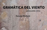 Gramatica del viento, de Susana Slednew. Por Luis Benitez