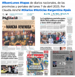 Tapas de diarios nacionales, de las provincias y portales 7 de abril 2025