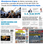 Tapas de diarios nacionales, de las provincias y portales 10 de abril 2025