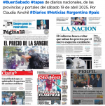 Tapas de diarios nacionales, de las provincias y portales 19 de abril 2025