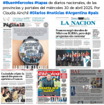 Tapas de diarios nacionales, de las provincias y portales 30 de abril 2025