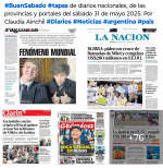 Tapas de diarios nacionales, de las provincias y portales del pas 31 de mayo 2025