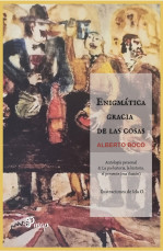 Enigmtica gracia de las cosas, de Alberto Boco. Por Luis Bentez