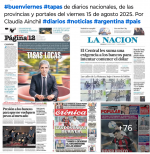 Tapas de diarios nacionales, de las provincias y portales del pas 15 de agosto 2025