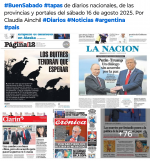 Tapas de diarios nacionales, de las provincias y portales del pas 16 de agosto 2025
