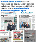 Tapas de diarios nacionales, de las provincias y portales del viernes 26 de septiembre 2025 