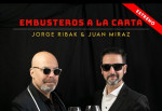 Embusteros a la carta: Un espectculo de magia que asombra, divierte y emociona. Por Omar Ramos
