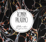 Rom�n Paladino de Alberto Cisnero. Mora Barnacle, por Pablo Queralt 