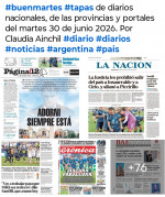 Tapas de diarios nacionales, de las provincias y portales del pa�s 30 de junio 2026