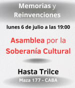 MANIFIESTO POR LA SOBERAN�A CULTURAL. Hacia un Proyecto Cultural de Naci�n Soberana 