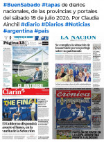 Tapas de diarios nacionales, de las provincias y portales del pa�s 18 de julio 2026