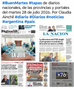 Tapas de diarios nacionales, de las provincias y portales del pa�s 28 de julio 2026
