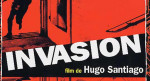 INVASI�N, PEL�CULA DE HUGO SANTIAGO (1969) CON LIBRETO DE BORGES Y DE BIOY CASARES. Por Ileana Andrea G�mez Gavinoser