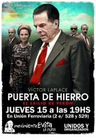  Con la presencia de Vctor Laplace, proyectarn la pelcula Puerta de Hierro, el exilio de Pern 