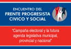  Encuentro del Frente Progresista Cvico y Social 