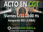 Acto en CGT-La Unin Informtica consigui la Inscripcin Gremial