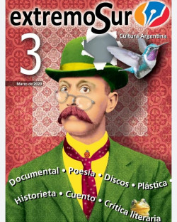 salio-la-revista-extremo-sur-n*-3---marzo-2020---cultura-argentina-