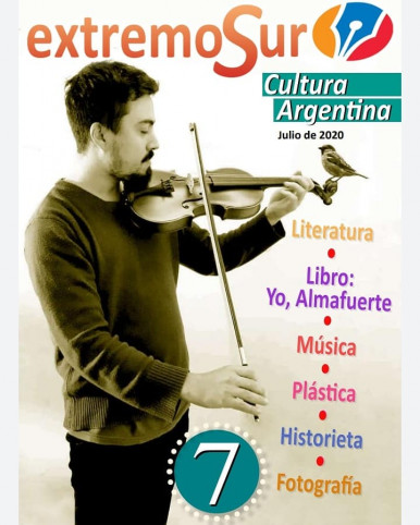  Salió la Revista Extremo Sur N* 7 - Julio 2020 - Cultura argentina
