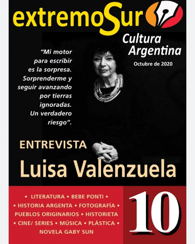 Salió la Revista Extremo Sur N* 10 - Octubre 2020 - Cultura argentina 