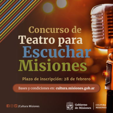 Para escuchar Misiones: Concurso de teatro 