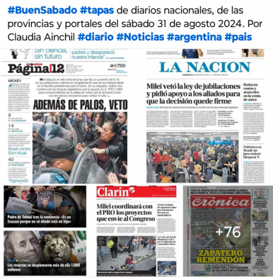 Tapas de diarios nacionales, de las provincias y portales del sbado 31 de agosto 2024