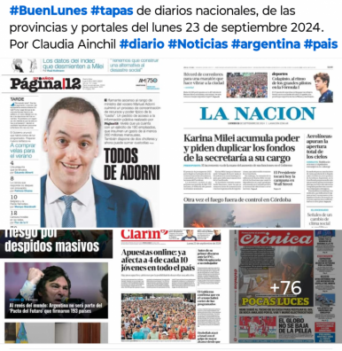 Tapas de diarios nacionales, de las provincias y portales 23 de septiembre 2024