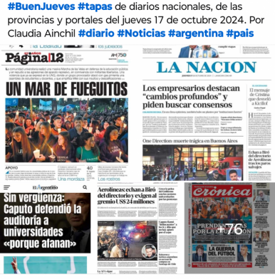 Tapas de diarios nacionales, de las provincias y portales 17 de octubre 2024