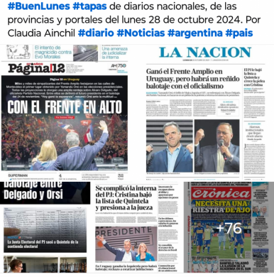 Tapas de diarios nacionales, de las provincias y portales 28 de octubre 2024