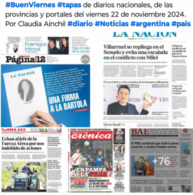 Tapas de diarios nacionales, de las provincias y portales 22 de noviembre 2024