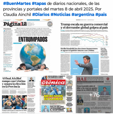 Tapas de diarios nacionales, de las provincias y portales 8 de abril 2025