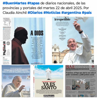 Tapas de diarios nacionales, de las provincias y portales 22 de abril 2025