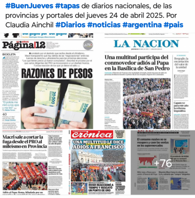 Tapas de diarios nacionales, de las provincias y portales 24 de abril 2025