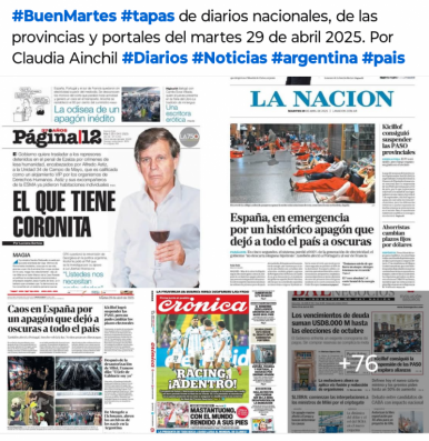 Tapas de diarios nacionales, de las provincias y portales 29 de abril 2025