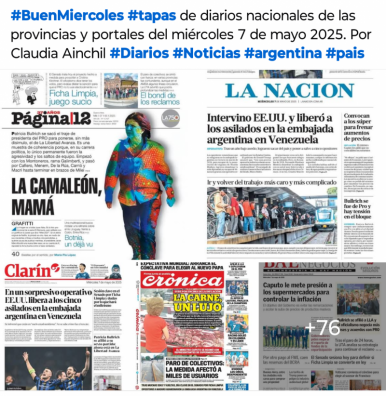 Tapas de diarios nacionales de las provincias y portales 7 de mayo 2025