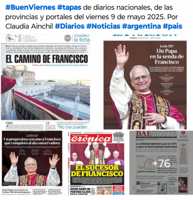 Tapas de los diarios nacionales, de las provincias y portales 9 de mayo 2025