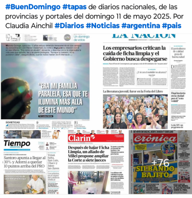 Tapas de los diarios nacionales, de las provincias y portales del pas 11 de mayo 2025