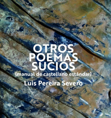 Poemas sucios- Luis Pereira- Por Pablo Queralt