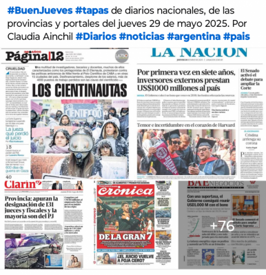 Tapas de diarios nacionales, de las provincias y portales del pas 29 de mayo 2025