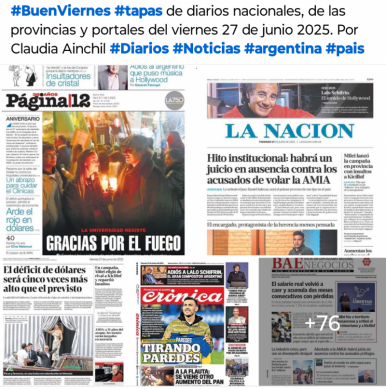 Tapas de diarios nacionales, de las provincias y portales del pas 27 de junio 2025