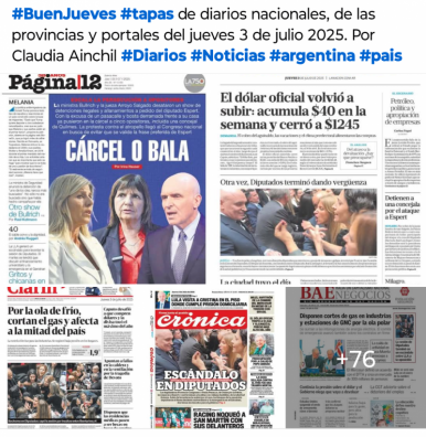Tapas de diarios nacionales, de las provincias y portales del pas 3 de julio 2025