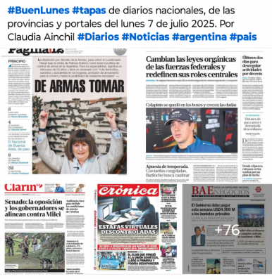 Tapas de diarios nacionales, de las provincias y portales del pas 7 de julio 2025