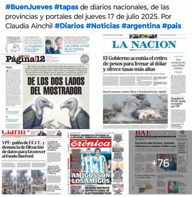 Tapas de diarios nacionales, de las provincias y portales del pas 17 de julio 2025