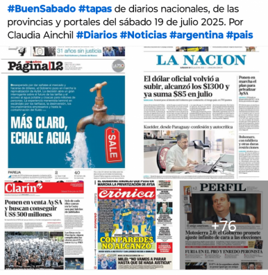 Tapas de diarios nacionales, de las provincias y portales del pas 19 de julio 2025